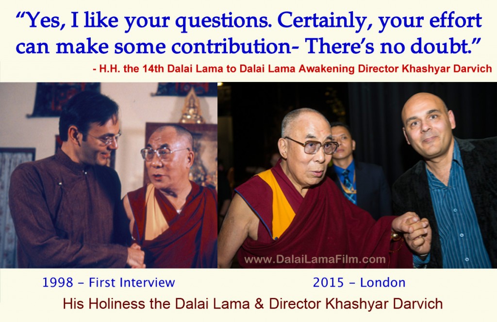 Dalai Lama with Director Khashyar Darvich with quote